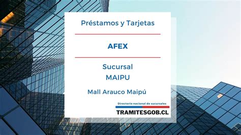 afex cerca de mi|Todas las Sucursales de AFEX en Chile